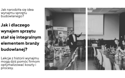 Wynajem sprzętu budowlanego – odpowiedź na powojenną odbudowę i fundament nowoczesnej branży